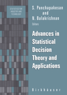 Advances in Statistical Decision Theory and Applications