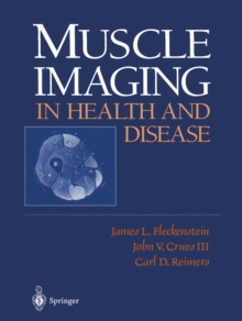 Muscle Imaging in Health and Disease