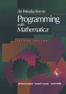 An Introduction to Programming with Mathematica(R)