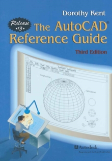 The AutoCAD(R) Reference Guide : Release 13