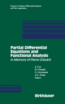 Partial Differential Equations and Functional Analysis : In Memory of Pierre Grisvard