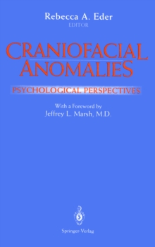 Craniofacial Anomalies : Psychological Perspectives