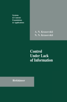 Control Under Lack of Information