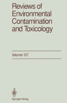 Reviews of Environmental Contamination and Toxicology : Continuation of Residue Reviews