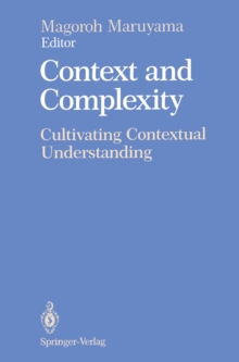 Context and Complexity : Cultivating Contextual Understanding