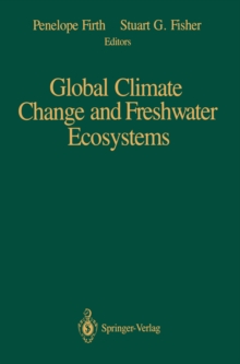 Global Climate Change and Freshwater Ecosystems