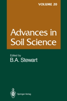 Advances in Soil Science : Volume 20