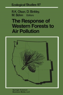 The Response of Western Forests to Air Pollution