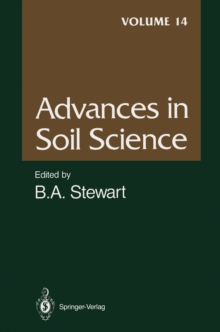 Advances in Soil Science : Volume 14