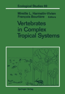 Vertebrates in Complex Tropical Systems