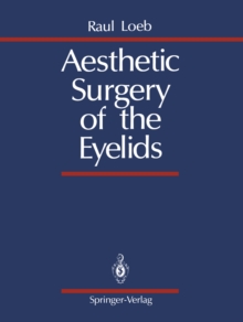 Aesthetic Surgery of the Eyelids