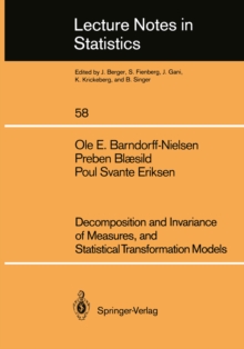 Decomposition and Invariance of Measures, and Statistical Transformation Models