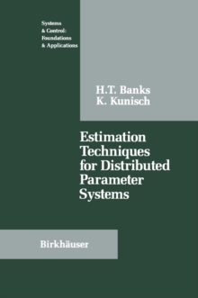 Estimation Techniques for Distributed Parameter Systems