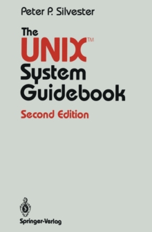 The UNIX(TM) System Guidebook