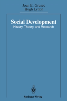 Social Development : History, Theory, and Research