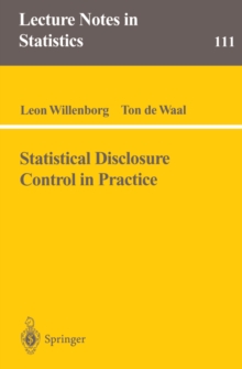 Statistical Disclosure Control in Practice