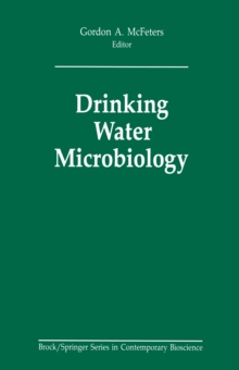 Drinking Water Microbiology : Progress and Recent Developments