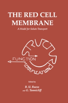 The Red Cell Membrane : A Model for Solute Transport