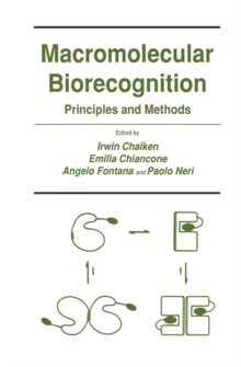 Macromolecular Biorecognition : Principles and Methods