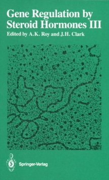 Gene Regulation by Steroid Hormones III