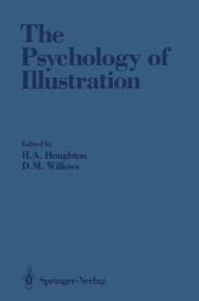 The Psychology of Illustration : Volume 2: Instructional Issues