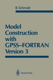 Model Construction with GPSS-FORTRAN Version 3