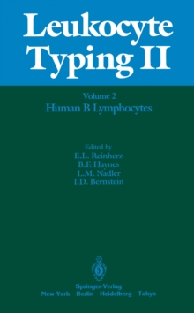 Leukocyte Typing II : Volume 2 Human B Lymphocytes