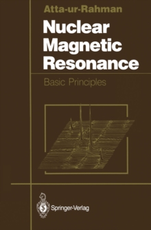 Nuclear Magnetic Resonance : Basic Principles