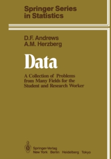 Data : A Collection of Problems from Many Fields for the Student and Research Worker