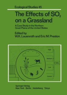 The Effects of SO2 on a Grassland : A Case Study in the Northern Great Plains of the United States