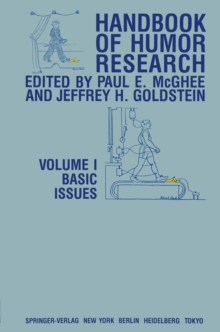 Handbook of Humor Research : Volume 1: Basic Issues