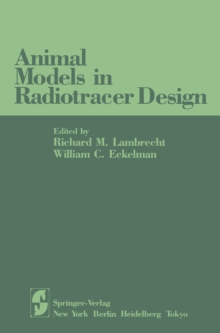 Animal Models in Radiotracer Design