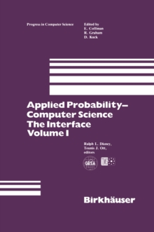 Applied Probability-Computer Science: The Interface Volume 1