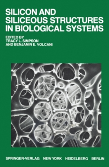 Silicon and Siliceous Structures in Biological Systems