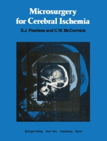 Microsurgery for Cerebral Ischemia