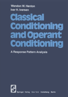 Classical Conditioning and Operant Conditioning : A Response Pattern Analysis