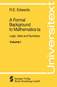 A Formal Background to Mathematics : Logic, Sets and Numbers