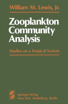 Zooplankton Community Analysis : Studies on a Tropical System