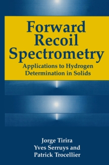 Forward Recoil Spectrometry : Applications to Hydrogen Determination in Solids