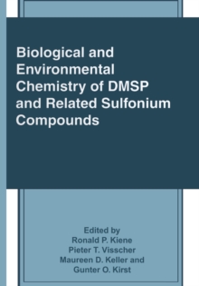 Biological and Environmental Chemistry of DMSP and Related Sulfonium Compounds