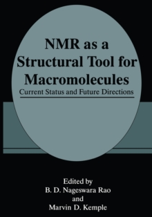 NMR as a Structural Tool for Macromolecules : Current Status and Future Directions