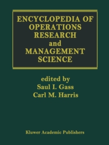 Encyclopedia of Operations Research and Management Science