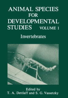 Animal Species for Developmental Studies : Volume 1 Invertebrates