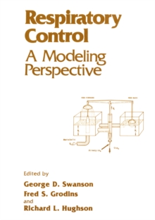 Respiratory Control : A Modeling Perspective