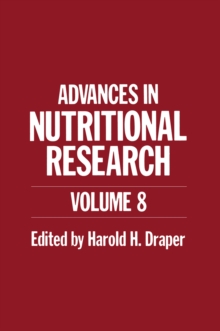 Advances in Nutritional Research : Volume 8