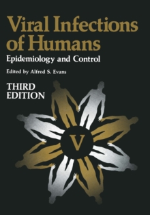 Viral Infections of Humans : Epidemiology and Control