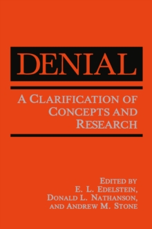 Denial : A Clarification of Concepts and Research