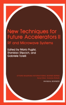 New Techniques for Future Accelerators II : RF and Microwave Systems