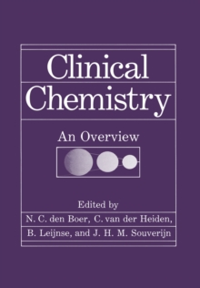 Clinical Chemistry : An Overview