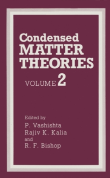 Condensed Matter Theories : Volume 2